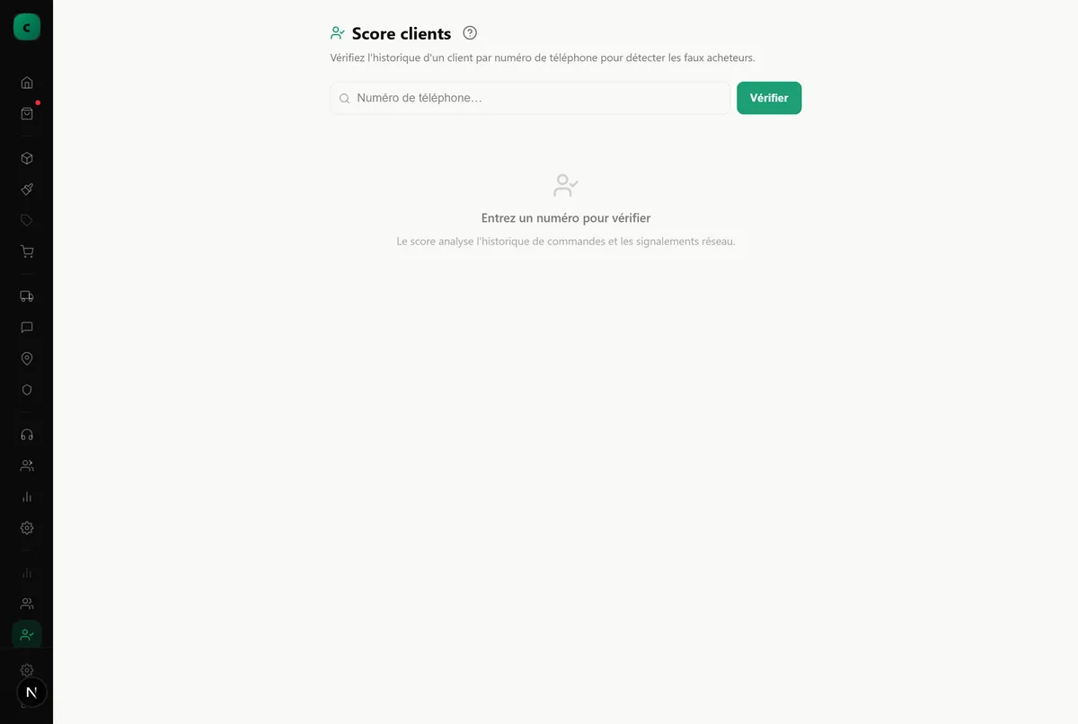 L’écran de fiabilité client, pour vérifier un numéro avant de confirmer une commande.